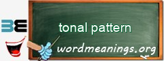 WordMeaning blackboard for tonal pattern